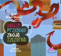 Dalsze przygody zbója Szczyrka - Marek-Bieniasz Anna - książka