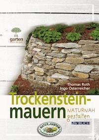 Trockensteinmauern - Thomas Roth - ebook