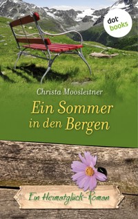 Ein Sommer in den Bergen - Christa Moosleitner - ebook