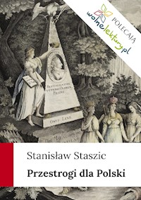 Przestrogi dla Polski - Stanisław Staszic - ebook
