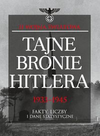 Tajne bronie Hitlera 1933-1945 - Porter David - książka