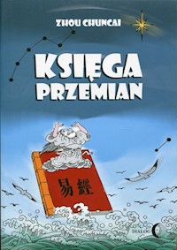 Księga przemian - Chuncai Zhou - książka