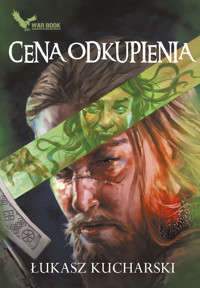 Cena odkupienia - Łukasz Kucharski - ebook
