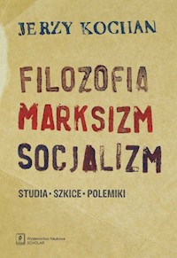 Filozofia, marksizm, socjalizm - Kochan Jerzy - książka