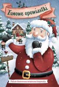 Zimowe opowiastki - Krista Izelaar - książka