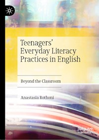 Teenagers’ Everyday Literacy Practices in English - Anastasia Rothoni - ebook