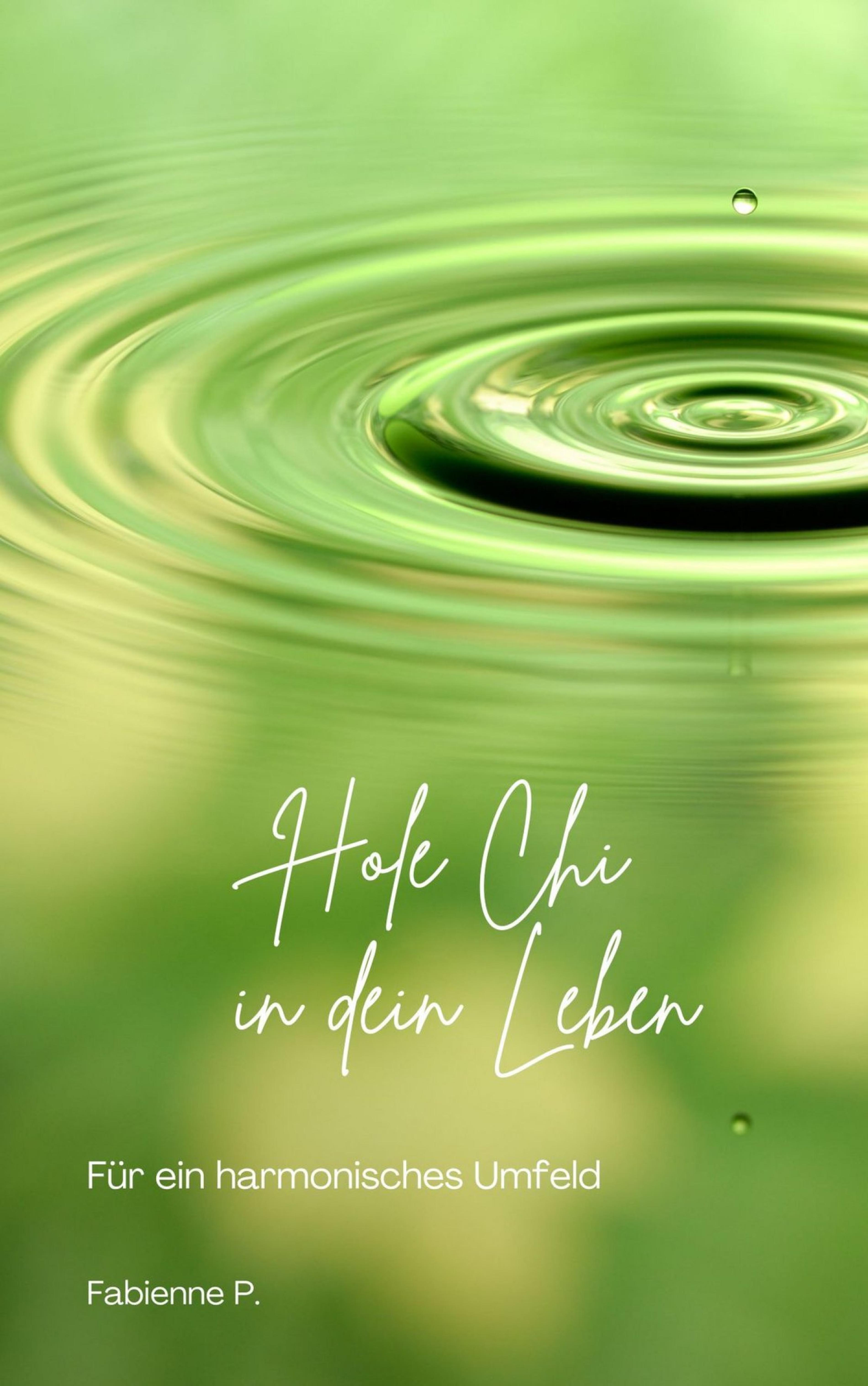 Hole Chi in dein Leben