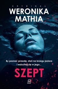 Szept - Weronika Mathia - ebook + audiobook + książka
