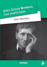 John Henry Newman - José Morales - ebook
