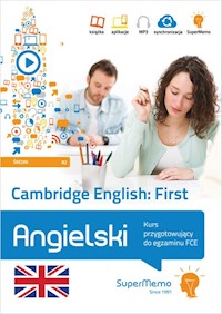 Cambridge English First Kurs przygotowujący do egzaminu FCE (poziom średni B2) - Topol Paweł - książka