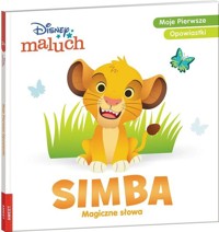 Disney maluch Moje pierwsze opowiastki Simba Magiczne słowa -  - książka