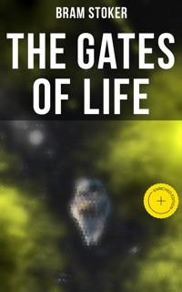 THE GATES OF LIFE - Stoker Bram - ebook