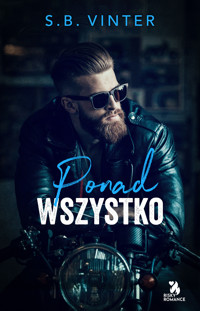 Ponad wszystko - S.B. Vinter - ebook + audiobook