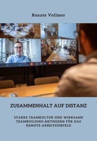 Zusammenhalt auf Distanz - Renate Vollmer - ebook