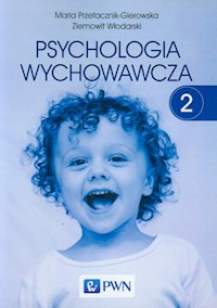 Psychologia wychowawcza Tom 2 - Przetacznik-Gierowska Maria, Włodarski Ziemowit - książka
