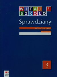 Witaj szkoło! Sprawdziany 3 Materiały dla ucznia -  - książka