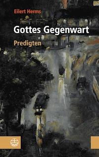Gottes Gegenwart - Eilert Herms - ebook