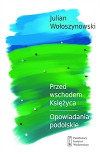 Przed wschodem Księżyca - Wołoszynowski Julian - książka