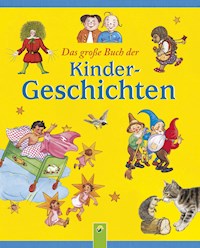 Das große Buch der Kindergeschichten - Wilhelm  Busch - ebook