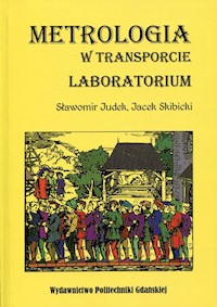 Metrologia w transporcie Laboratorium - Judek Sławomir, Skibicki Jacek - książka