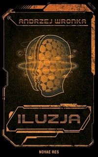 Iluzja - Wronka Andrzej - ebook + audiobook + książka