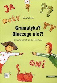Gramatyka? Dlaczego nie?! - Joanna Machowska - książka