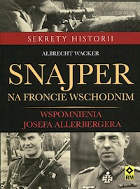 Snajper na froncie wschodnim - Albrecht Wacker - książka