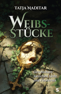 Weibsstücke - Tatja Naditar - ebook