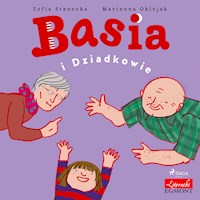Basia i Dziadkowie - Zofia Stanecka - ebook + audiobook