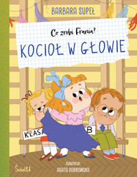 Kocioł w głowie. Co zrobi Frania? - Barbara Supeł - audiobook + książka