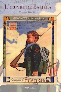 L'oeuvre de Balilla - Vincent Gaultier - ebook