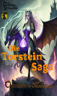 Die Torstein Saga Band 2 - Oliver Grudke - ebook