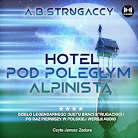 Hotel pod Poległym Alpinistą - Arkadij Strugacki, Boris Strugacki - audiobook