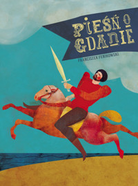 Pieśń o Gdanie - Fenikowski Franciszek - książka