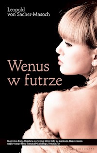 Wenus w futrze - Leopold von Sacher-Masoch - ebook + audiobook
