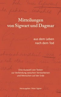 Mitteilungen von Sigwart und Dagmar -  - ebook