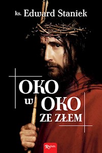 Oko w oko ze złem - ks. Edward Staniek - ebook