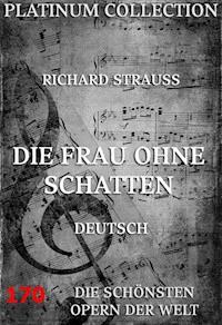 Die Frau ohne Schatten - Richard Strauss - ebook