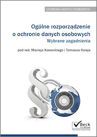 Ogólne rozporządzenie o ochronie danych osobowych Wybrane zagadnienia -  - książka