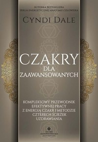 Czakry dla zaawansowanych -  - książka
