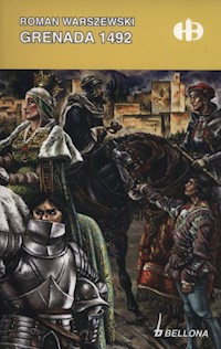Grenada 1492 - Roman Warszewski - ebook + książka