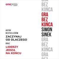 Gra bez końca - Sinek Simon - audiobook + książka