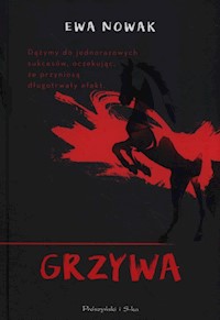 Grzywa - Ewa Nowak - książka