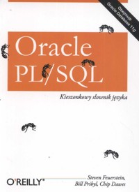 Oracle PL/SQL Kieszonkowy słownik języka - Steven Feuerstein - książka