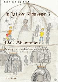 Im Tal der Erdmänner 3 - Hannelore Deinert - ebook