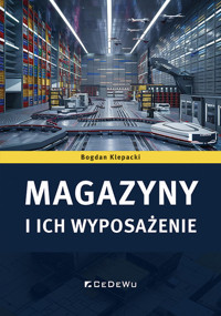 Magazyny i ich wyposażenie - Klepacki Bogdan - książka