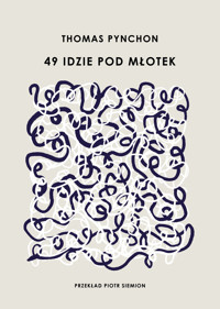 49 idzie pod młotek - Thomas Pynchon - ebook + książka