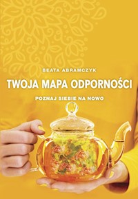 Twoja mapa odporności - Beata Abramczyk - ebook + audiobook + książka
