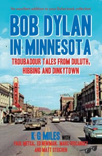 Bob Dylan in Minnesota - K G Miles - ebook