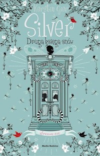 Silver Druga księga snów - Kerstin Gier - książka